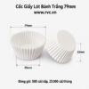 cốc giấy lót bánh trắng 79mm